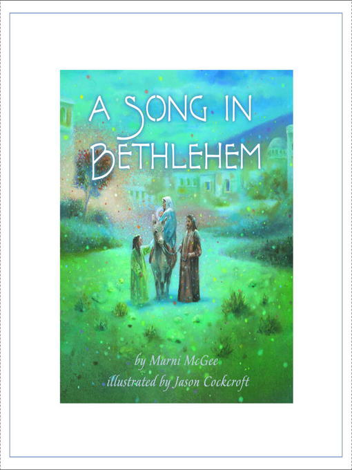 Title details for A Song in Bethlehem by Marni McGee - Available